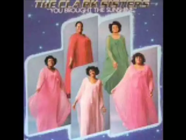 The Clark Sisters - Center Of Thy Will